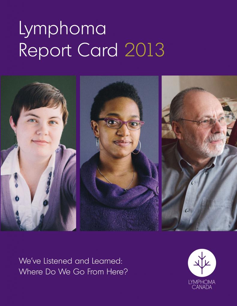 Lymphoma Canada's 2013 Lymphoma Report Card Cover