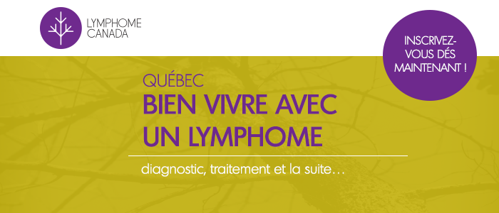 Bien vivre avec un lymphome : Québec 2015