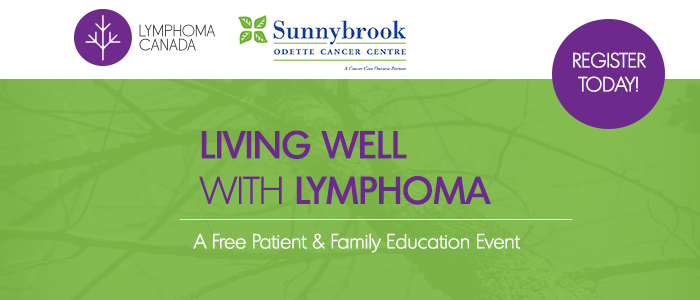 Living Well With Lymphoma: Toronto