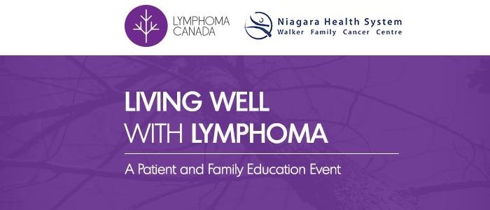 Living well with Lymphoma – Niagara